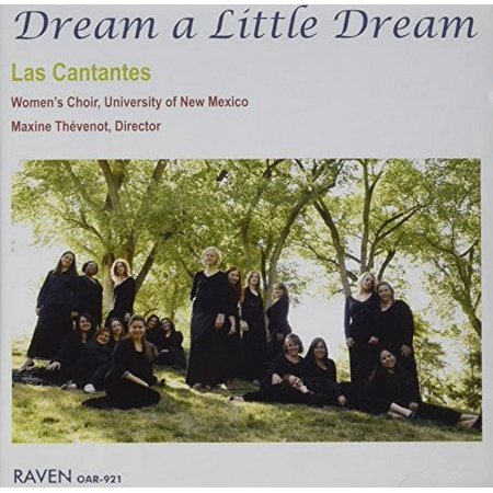 Langlais/Raminsh/White : Dream a Little Dream