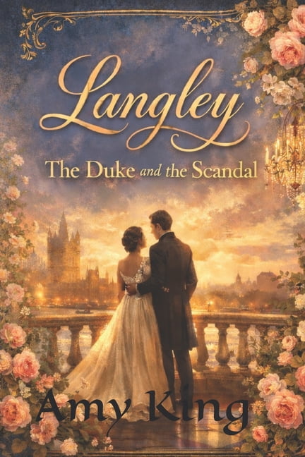 Langley: The Duke and the Scandal, (Paperback)