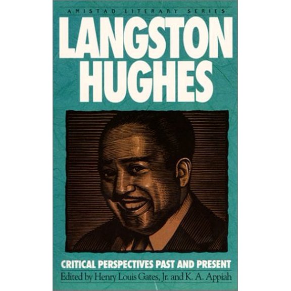 Pre-Owned Langston Hughes: Critical Perspectives Past and Present (Paperback) 1567430295 9781567430295