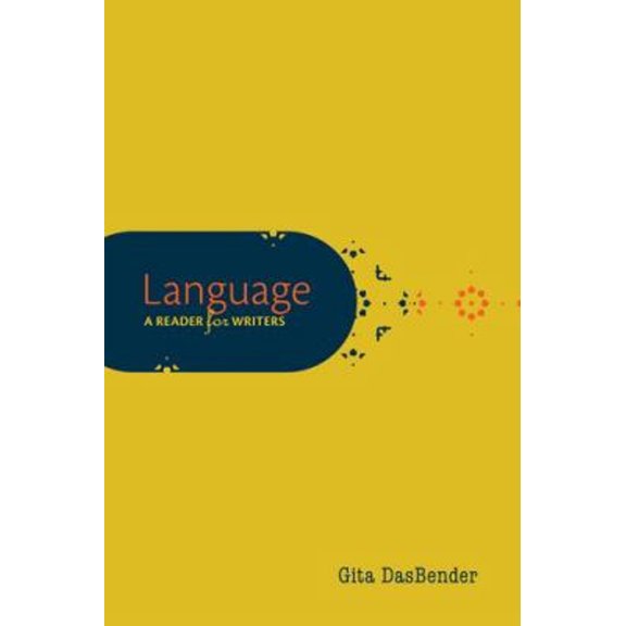 Pre-Owned Language: A Reader for Writers