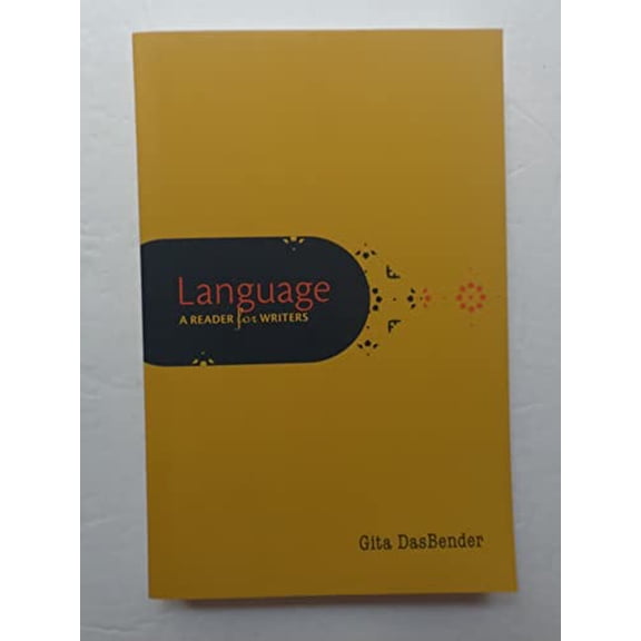 Pre-Owned Language: A Reader for Writers (Paperback) 0199947481 9780199947485