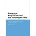 thumbnail image 1 of Language Acquisition and the Multilingual Ideal: Exploring Japanese Language Learning Motivation, (Paperback), 1 of 1