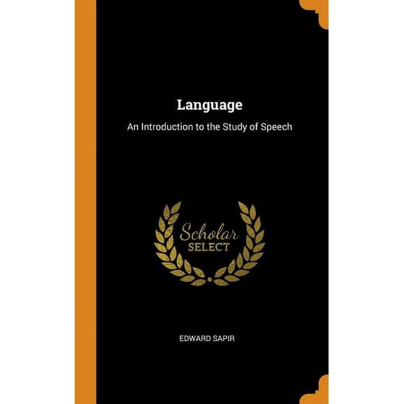Language: An Introduction to the Study of Speech