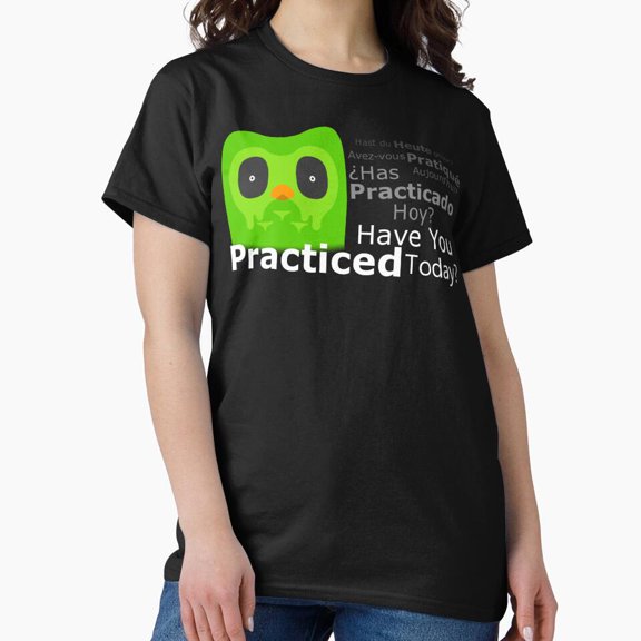 Language App Duo Needs You To Practice Warning T-Shirt