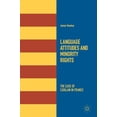 thumbnail image 1 of Language Attitudes and Minority Rights: The Case of Catalan in France, (Hardcover), 1 of 1