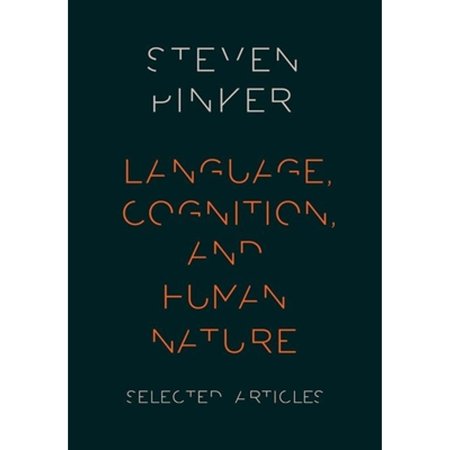 Pre-Owned Language Cognition and Human Nature: Selected Articles (Hardcover) 0199328749 9780199328741