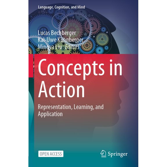 Language, Cognition, and Mind Concepts in Action: Representation, Learning, and Application, Book 9, (Paperback)