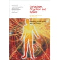 thumbnail image 1 of Language, Cognition and Space: The State of the Art and New Directions (Paperback) by Paul Chilton, Vyvyan Evans, 1 of 1