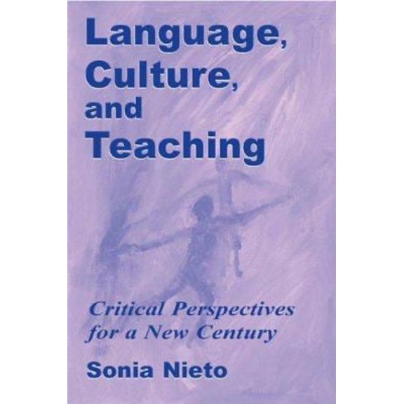 Pre-Owned Language, Culture, and Teaching: Critical Perspectives (Paperback) 0805837388 9780805837384
