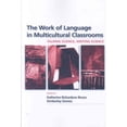 thumbnail image 1 of Language, Culture, and Teaching: The Work of Language in Multicultural Classrooms (Paperback), 1 of 1