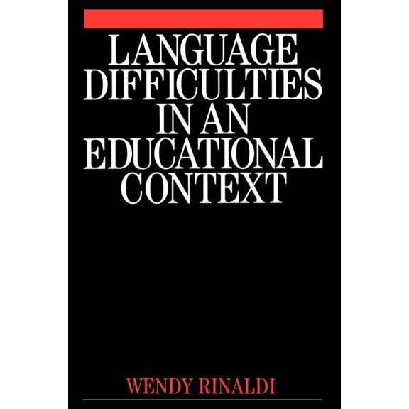 Language Difficulties in an Educational, (Paperback)