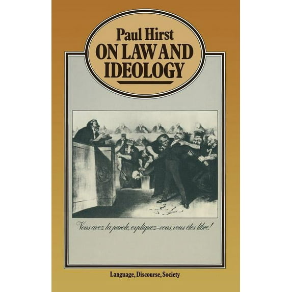 Language, Discourse, and Society On Law and Ideology, (Paperback)