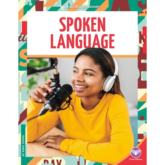 Language Discovery Spoken Language, (Hardcover)