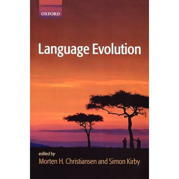 Pre-Owned Language Evolution (Paperback) by Simon Kirby, Morten Christiansen