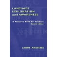 thumbnail image 1 of Pre-Owned Language Exploration and Awareness: A Resource Book for Teachers Second Edition (Paperback) 0805823670 9780805823677, 1 of 1