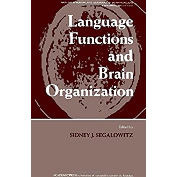Pre-Owned Language Functions and Brain Organization (Hardcover) 9780126356403