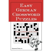 Language - German: Easy German Crossword Puzzles (Paperback)