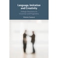 thumbnail image 1 of Language, Imitation and Creativity: Dialogic Resonance in Grammar and Pragmatics, (Paperback), 1 of 1