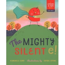 Pre-Owned The Mighty Silent E! (Hardcover) 1641702478 9781641702478