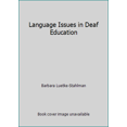 thumbnail image 1 of Pre-Owned Language Issues in Deaf Education (Paperback) 1884362265 9781884362262, 1 of 1