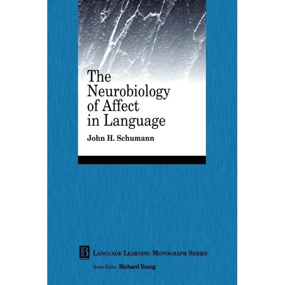 Language Learning Monograph The Neurobiology of Affect in Language Learning, (Paperback)
