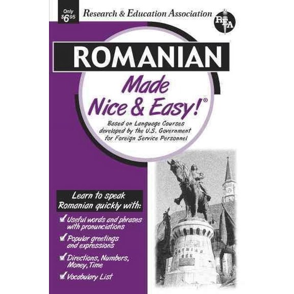 Language Learning: Romanian Made Nice & Easy (Paperback)