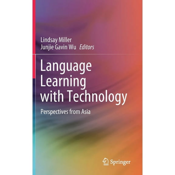 Language Learning with Technology: Perspectives from Asia (Hardcover)