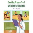 thumbnail image 1 of Language Lizard Bilingual Explore Vaccines Explained (Thai-English), (Paperback), 1 of 1