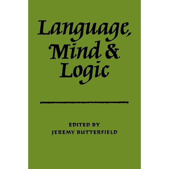 Language Mind and Logic, (Paperback)