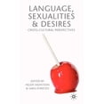 thumbnail image 1 of Language, Sexualities and Desires: Cross-Cultural Perspectives, (Hardcover), 1 of 1