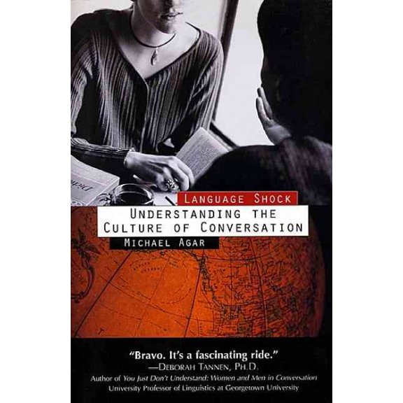 Pre-Owned Language Shock: Understanding the Culture of Conversation (Paperback) 0688149499 9780688149499