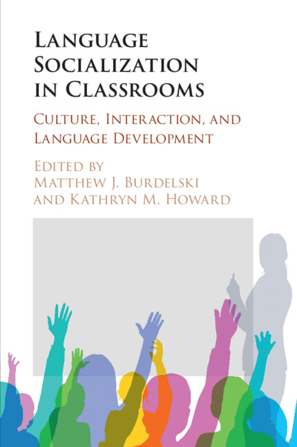 Language Socialization in Classrooms, (Paperback)