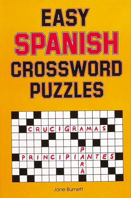 JANE BURNETT Language - Spanish Easy Spanish Crossword Puzzles, (Paperback)