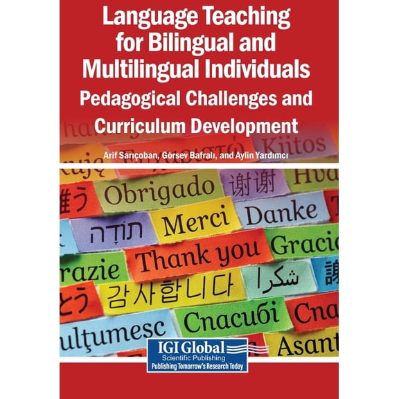 Language Teaching for Bilingual and Multilingual Individuals: Pedagogical Challenges and Curriculum Development, (Paperback)