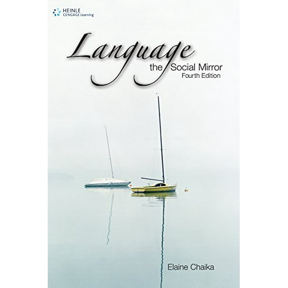 Pre-Owned Language: The Social Mirror (Paperback) 1424004322 9781424004324