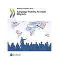 thumbnail image 1 of Language Training for Adult Migrants, (Paperback), 1 of 1