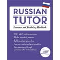 thumbnail image 1 of Language Tutors Russian Tutor: Grammar and Vocabulary Workbook (Learn Russian with Teach Yourself): Advanced Beginner to Upper Intermedi, (Paperback), 1 of 1