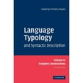 thumbnail image 1 of Pre-Owned Language Typology and Syntactic Description: Complex Constructions: 02 (Language Typology & Syntactic Description) Paperback, 1 of 1