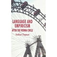thumbnail image 1 of Language and Empiricism: After the Vienna Circle, (Hardcover), 1 of 1