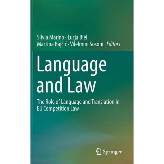 Language and Law: The Role of Language and Translation in EU Competition Law, (Hardcover)