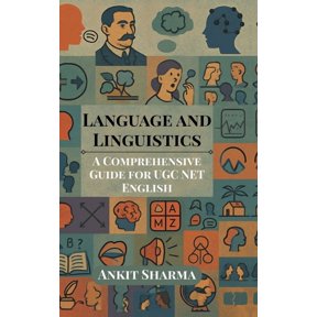 Language and Linguistics: A Comprehensive Guide for UGC NET English, (Hardcover)
