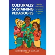 ASSISTANT PROFESSOR OF LANGUAGE AND LITERACY DJANGO PARIS; H SAMY ALIM; CELIA GENISHI Language and Literacy: Culturally Sustaining Pedagogies: Teaching and Learning for Justice in a Changing World (Paperback)