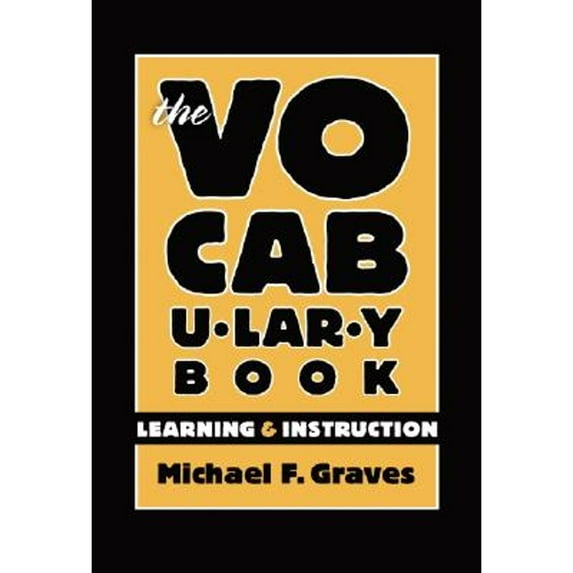 Pre-Owned The Vocabulary Book: Learning & Instruction (Paperback) 0807746274 9780807746271
