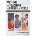 thumbnail image 1 of Language and Literacy: Writing and Teaching to Change the World: Connecting with Our Most Vulnerable Students (Paperback), 1 of 1