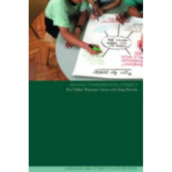 Language and Literacy in Action Raising Standards in Literacy, (Paperback)