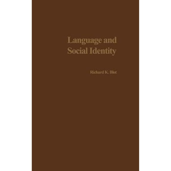 Pre-Owned Language and Social Identity (Hardcover) 9780897897839
