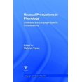 thumbnail image 1 of Language and Speech Disorders Unusual Productions in Phonology: Universals and Language-Specific Considerations, (Hardcover), 1 of 1