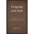 thumbnail image 1 of Language and State: An Inquiry into the Progress of Civilization, (Hardcover), 1 of 1