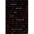 thumbnail image 1 of Language and the Rise of the Algorithm, (Paperback), 1 of 1
