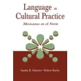 thumbnail image 1 of Language as Cultural Practice: Mexicanos en el Norte, (Paperback), 1 of 1